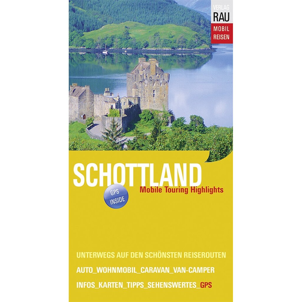 Rau-Verlag Reisebuch Rau Schottland
